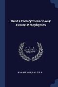 Kant's Prolegomena to any Future Metaphysics