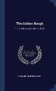 The Golden Bough: PT. IV. Adonis, Attis, Osiris. 1922