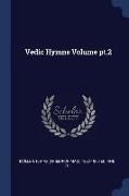 Vedic Hymns Volume Pt.2