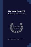 The World Unmask'd: Or, the Philosopher the Greatest Cheat