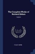 The Complete Works of Richard Sibbes, Volume 4