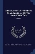 Annual Report of the Bureau of Military Record of the State of New York, Volume 4