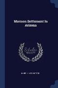 Mormon Settlement in Arizona