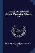Journal of the Optical Society of America, Volumes 1-3