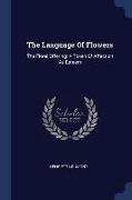 The Language of Flowers: The Floral Offering: A Token of Affection as Esteem