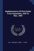 Reminiscences of West Point from September, 1818 to Mar., 1882