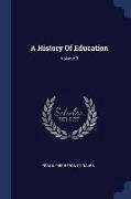 A History of Education, Volume 3