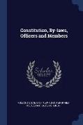 Constitution, By-Laws, Officers and Members