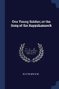 One Young Soldier, Or the Song of the Rappahannock