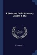 A History of the British Army Volume 4, Pt.2