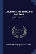 Life, Letters, and Journals of Lord Byron: Complete in One Volume
