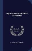 Organic Chemistry for the Laboratory