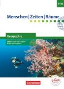 Menschen-Zeiten-Räume, Geographie Differenzierende Ausgabe Baden-Württemberg 2016, Band 3: 9./10. Schuljahr, Schülerbuch