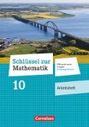 Schlüssel zur Mathematik, Differenzierende Ausgabe Schleswig-Holstein, 10. Schuljahr, Arbeitsheft mit Online-Lösungen