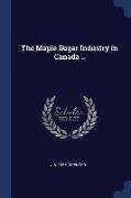 The Maple Sugar Industry in Canada