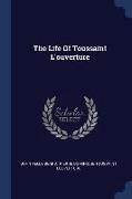 The Life of Toussaint l'Ouverture