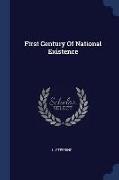 First Century of National Existence