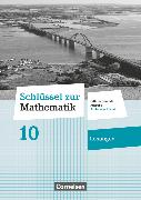 Schlüssel zur Mathematik, Differenzierende Ausgabe Schleswig-Holstein, 10. Schuljahr, Lösungen zum Schülerbuch