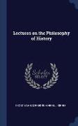 Lectures on the Philosophy of History