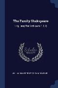 The Family Shakspeare: King Henry the Sixth (Parts 1, 2, 3)