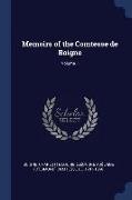 Memoirs of the Comtesse de Boigne, Volume 1