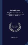 At Suvla Bay: Being the Notes and Sketches of Scenes, Characters and Adventures of the Dardanelles Campaign