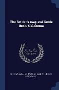 The Settler's Map and Guide Book. Oklahoma