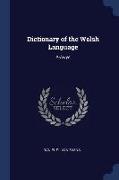 Dictionary of the Welsh Language: A-Awys