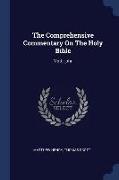 The Comprehensive Commentary On The Holy Bible: Matt.-john
