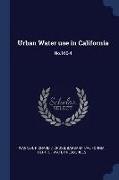 Urban Water Use in California: No.166-4