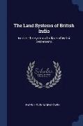 The Land Systems of British India: Book 3. the System of Village of Mahái Settlements
