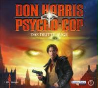 Don Harris, Psycho-Cop 1. Das dritte Auge