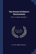 The Proofs of Christ's Resurrection: From a Lawyer's Standpoint