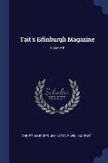 Tait's Edinburgh Magazine, Volume 6