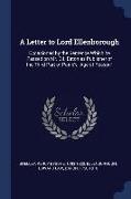 A Letter to Lord Ellenborough: Occasioned by the Sentence Which He Passed on Mr. D.I. Eaton as Publisher of the Third Part of Paine's Age of Reason