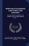 McKinney's Consolidated Laws of New York Annotated: With Annotations from State and Federal Courts and State Agencies, Book 11
