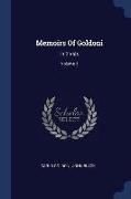 Memoirs of Goldoni: In 2 Vols, Volume 2