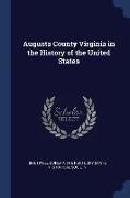 Augusta County Virginia in the History of the United States