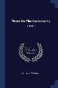 Notes on the Sacraments: A Study