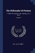 The Philosophy of Plotinus: The Gifford Lectures at St. Andrews, 1917-1918, Volume 2