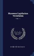 Musaeum Lapidarium Vicentinum, Volume 1