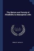 The Nature and Variety of Flexibility in Managerial Jobs