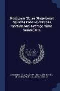 Nonlinear Three Stage Least Squares Pooling of Cross Section and Average Time Series Data