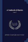 A Textbook of Physics, Volume 1