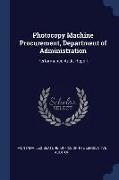 Photocopy Machine Procurement, Department of Administration: Performance Audit Report