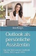 Outlook als persönliche Assistentin