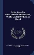 Origin, Doctrine, Constitution and Discipline, of the United Brethren in Christ