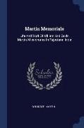 Martin Memorials: Life and Work of William and Gavin Martin, Missionaries in Rajputana, India