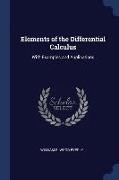 Elements of the Differential Calculus: With Examples and Applications