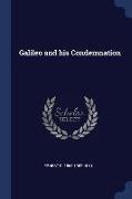 Galileo and His Condemnation